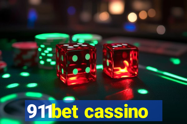 911bet cassino